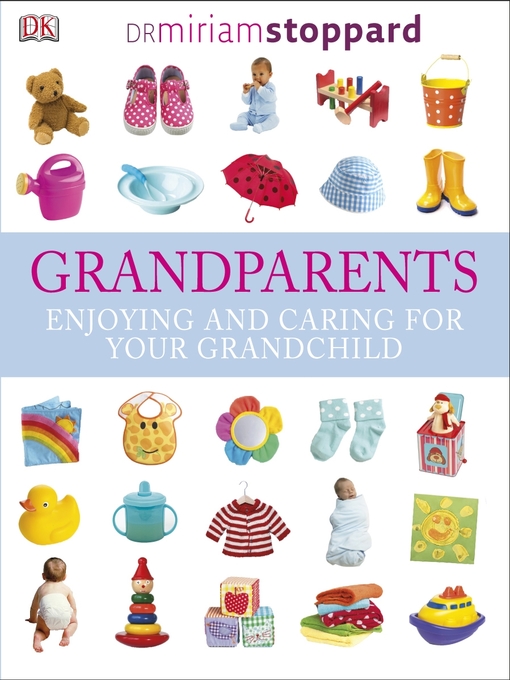 Title details for Grandparents by Miriam Stoppard - Available